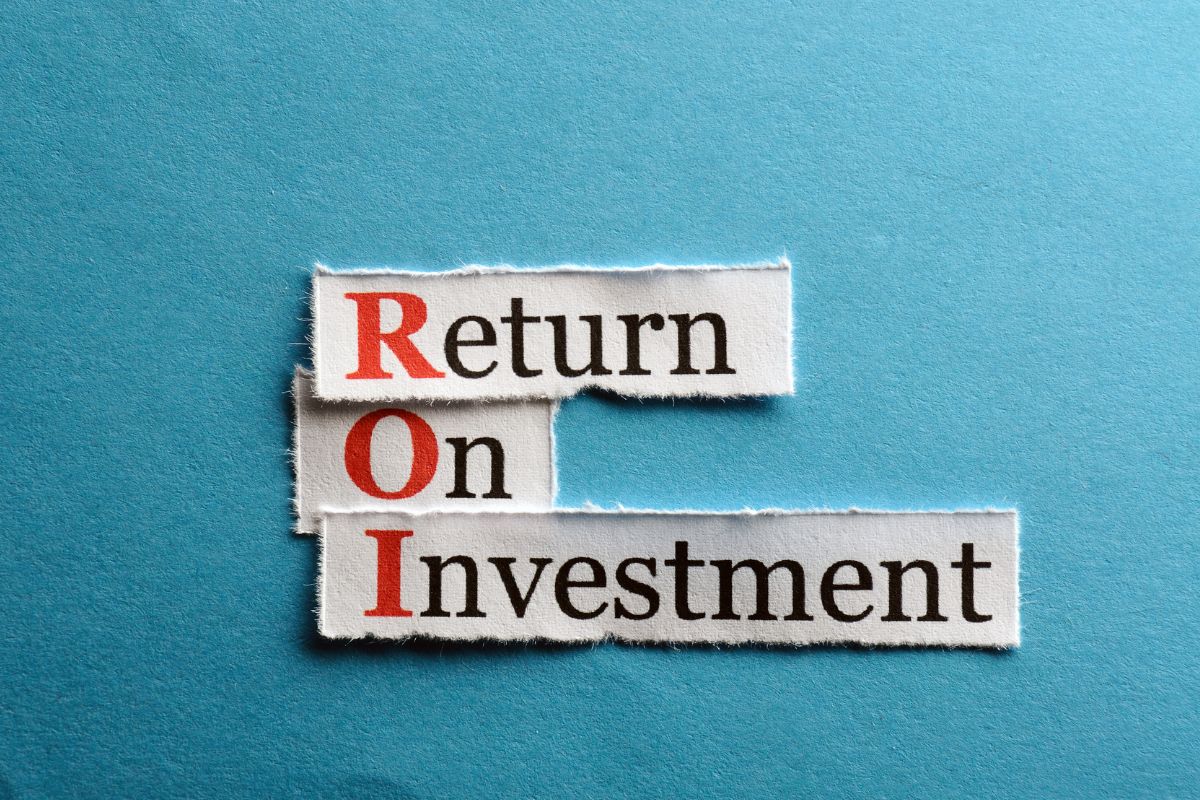 ROI - Return On Investment